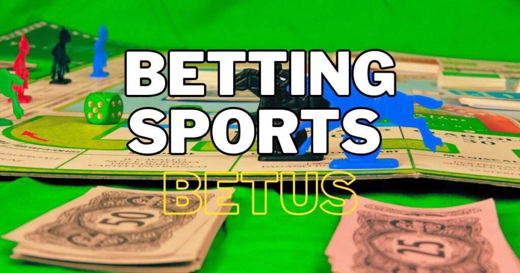 betting sports betus